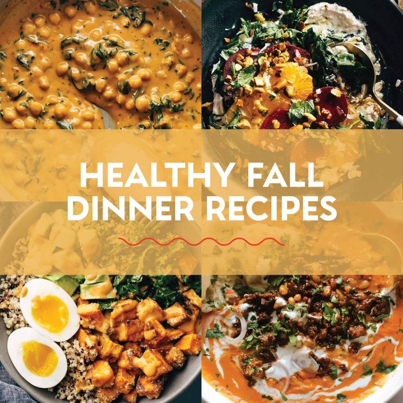Healthy fall dinner recipes.